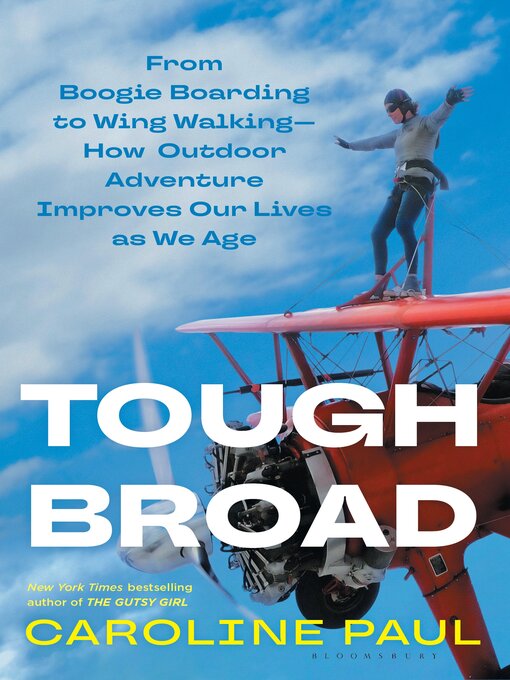 Title details for Tough Broad by Caroline Paul - Wait list